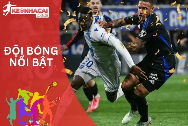  Những đội bóng nổi bật mùa giải Ligue 2
